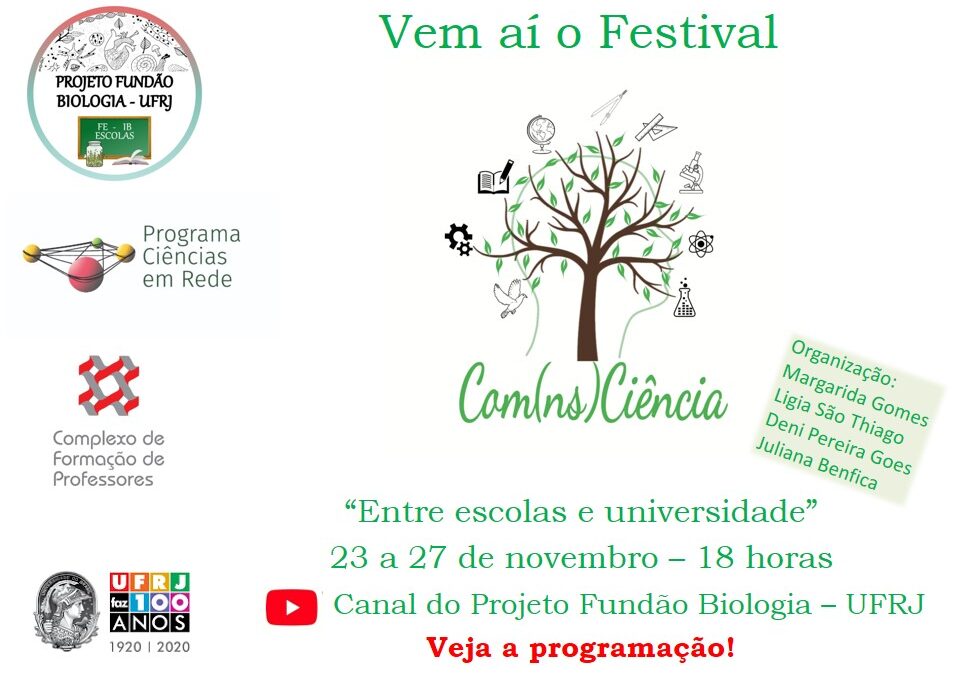 Projeto Fundão Biologia – UFRJ realizará o Festival Com(ns)Ciência através de seu canal no YouTube